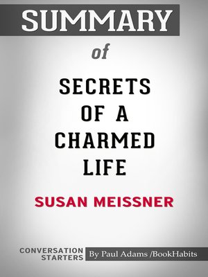 cover image of Summary of Secrets of a Charmed Life
